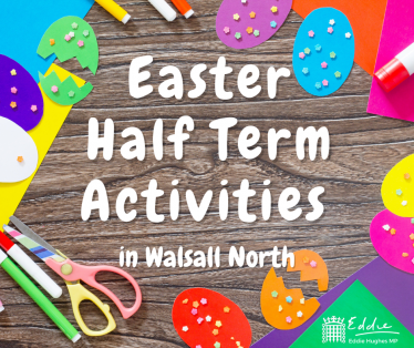 Easter Holiday Walsall